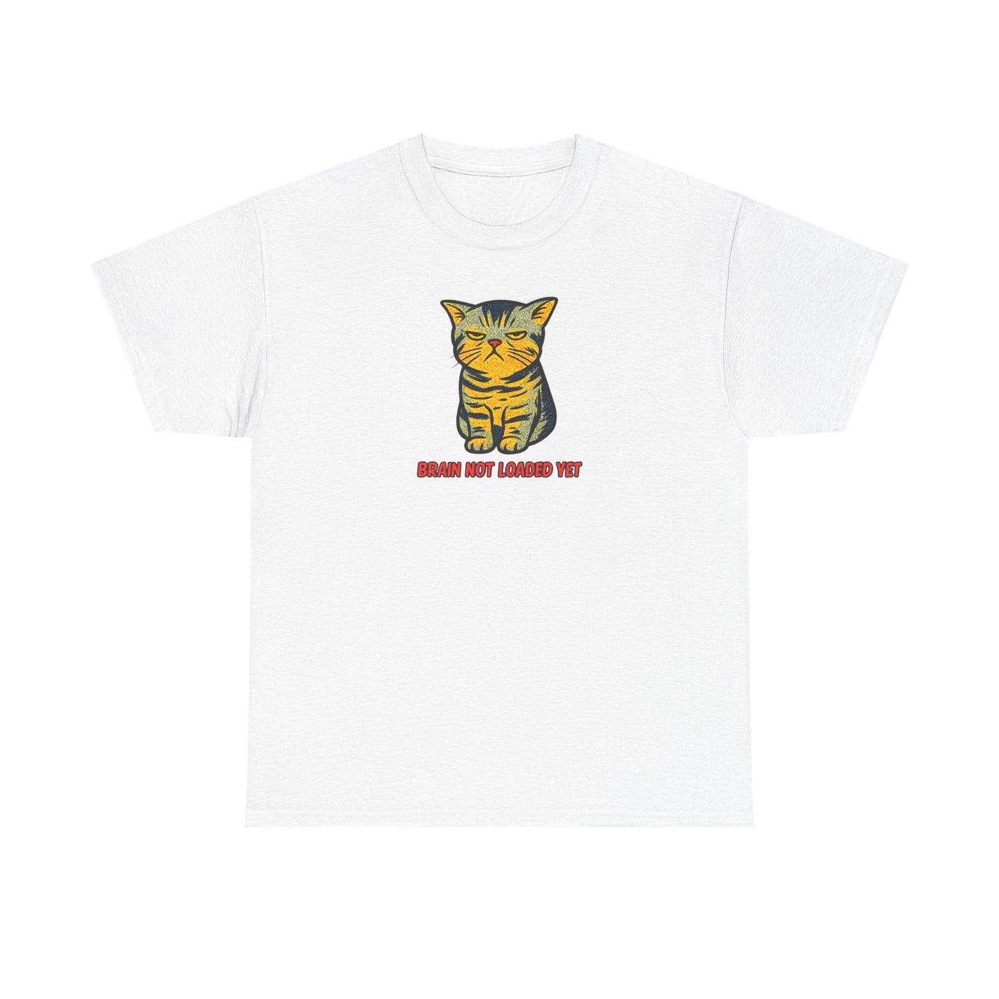 Quirky Cat 'Brain Not Loaded Yet' T-Shirt