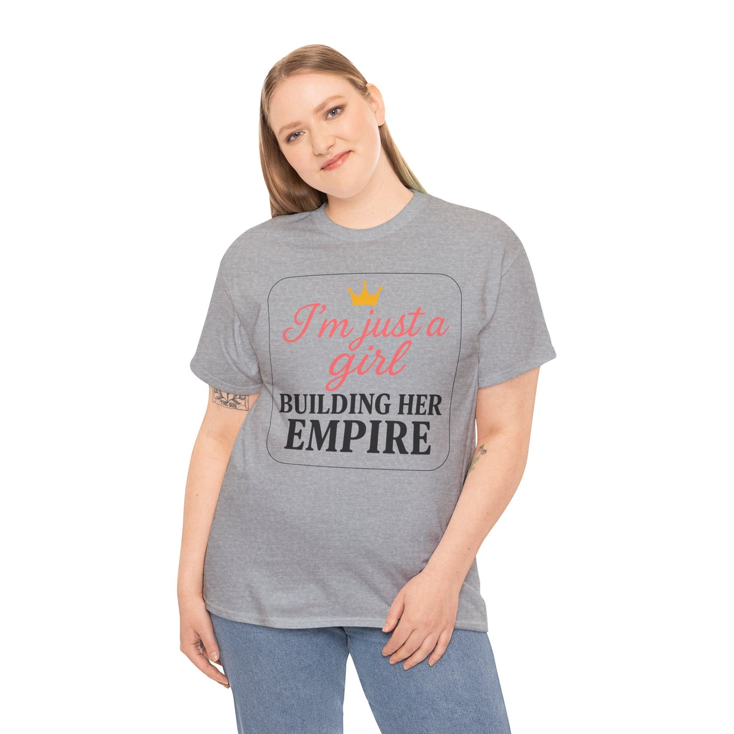 Girl Boss Tee Just a Girl Building Her Empire Heavy Cotton