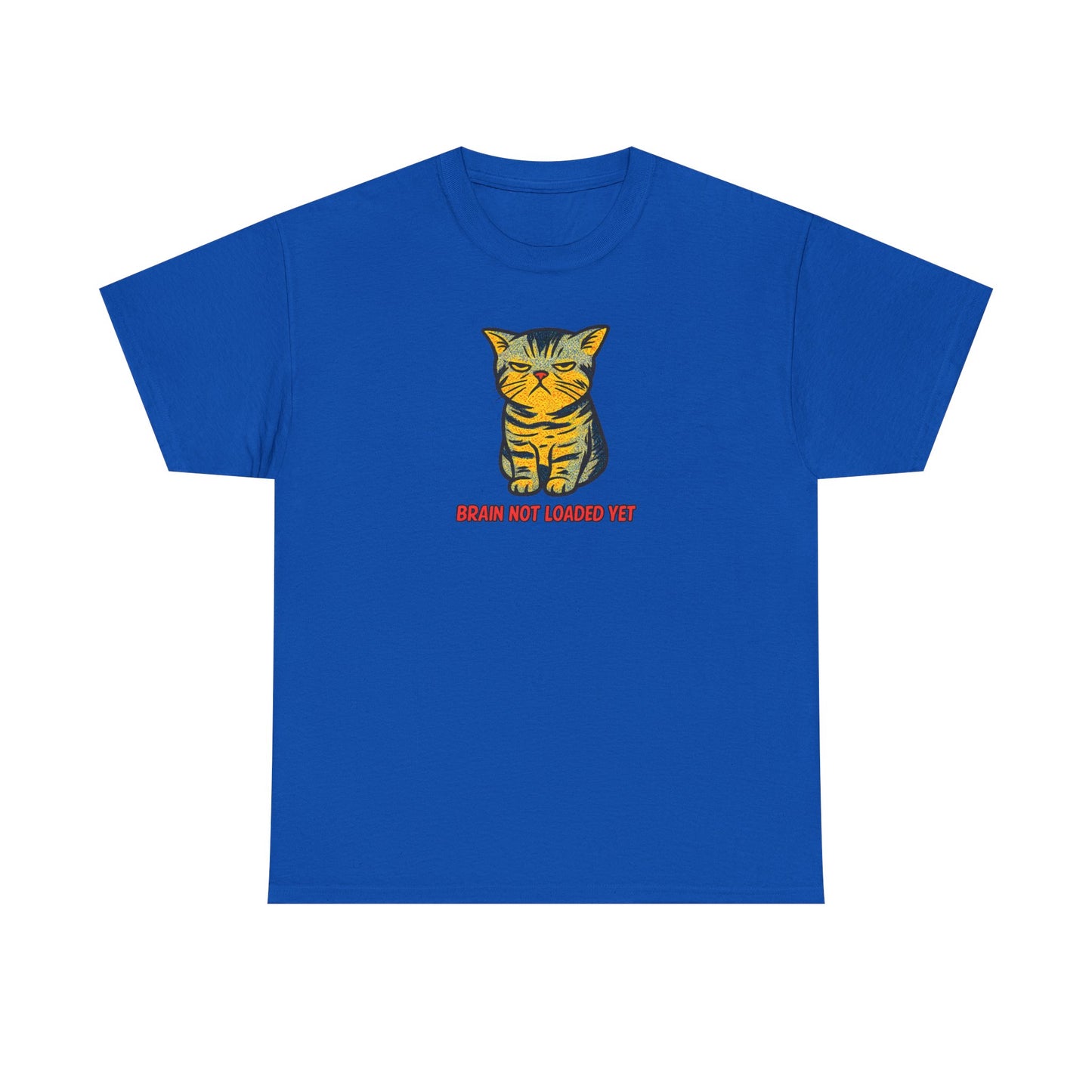 Quirky Cat 'Brain Not Loaded Yet' T-Shirt