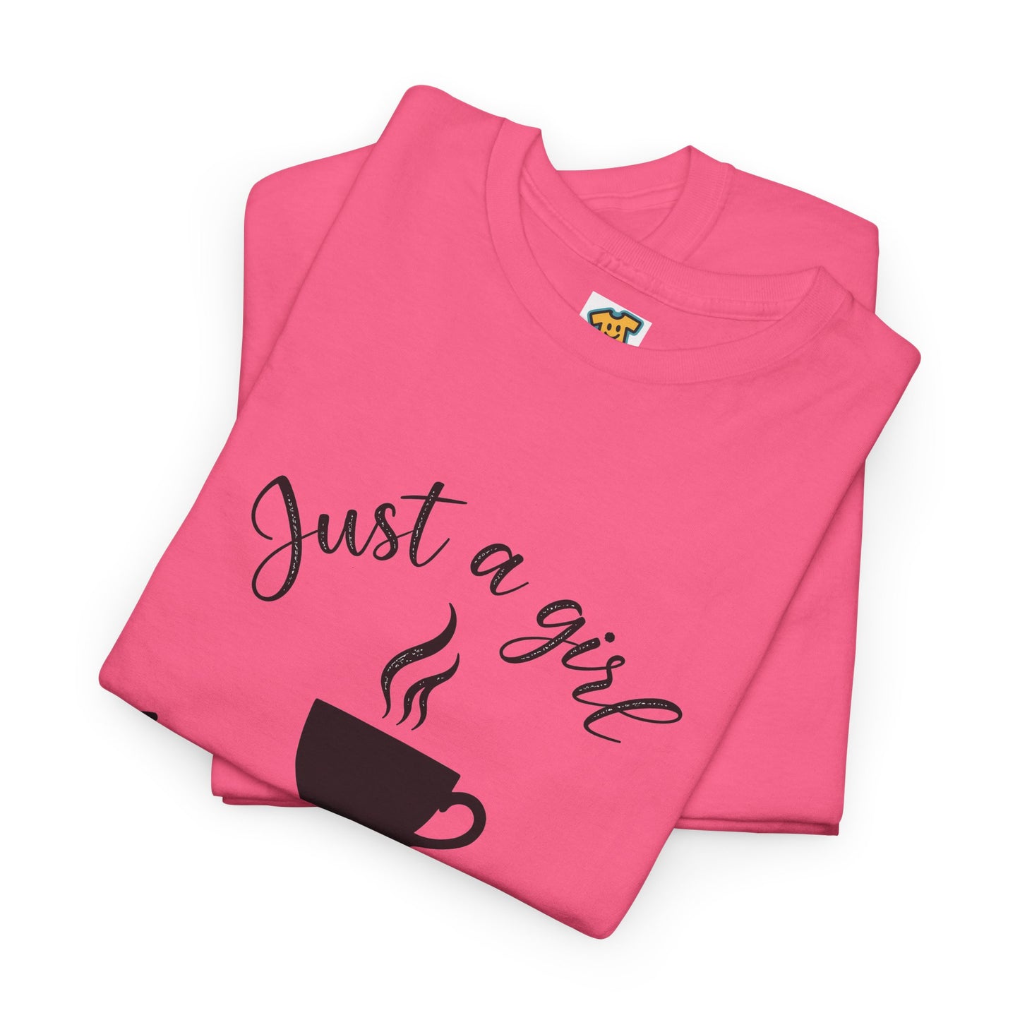 Coffee Lover Tee 'Just a girl who needs coffee' Heavy Cotton Tee