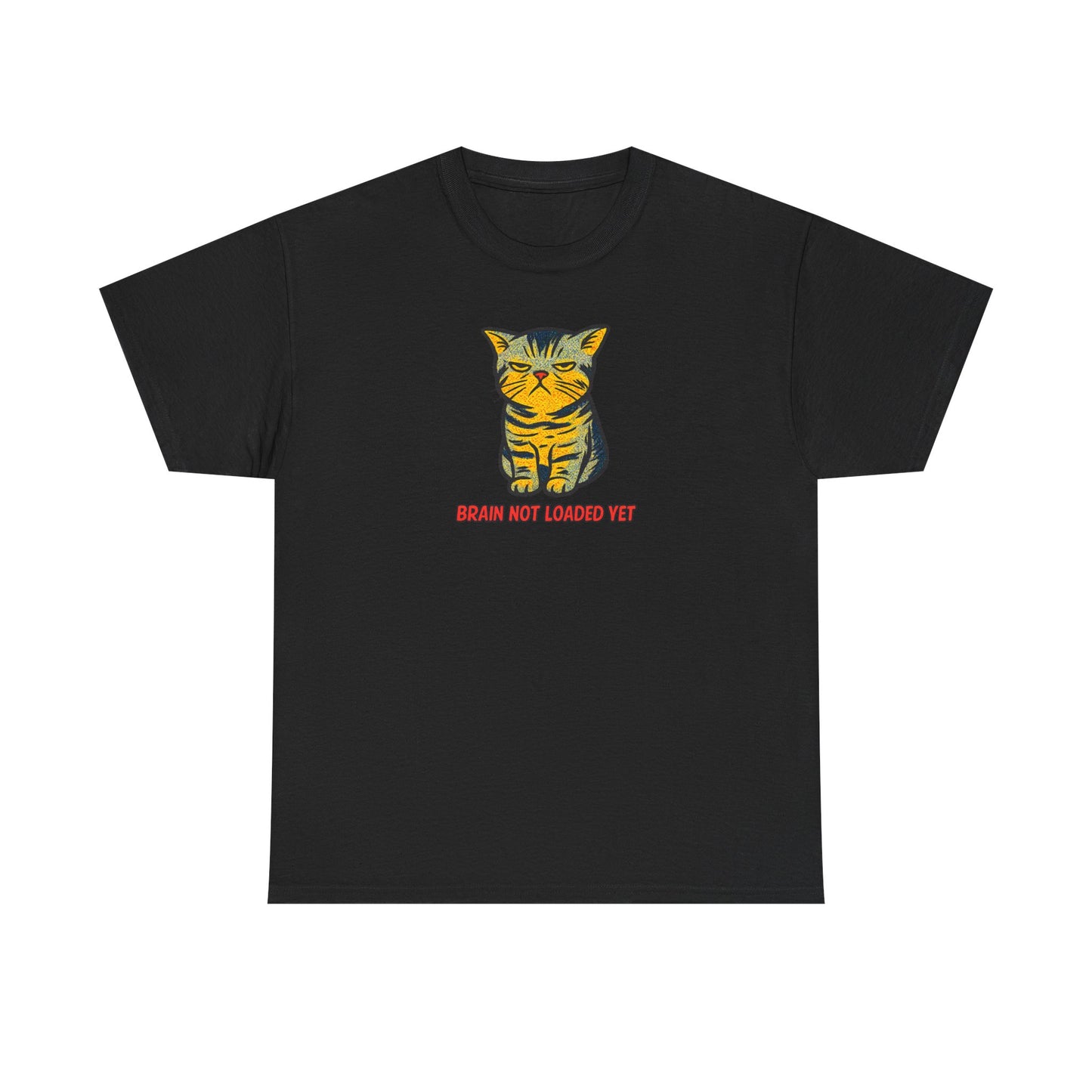 Quirky Cat 'Brain Not Loaded Yet' T-Shirt