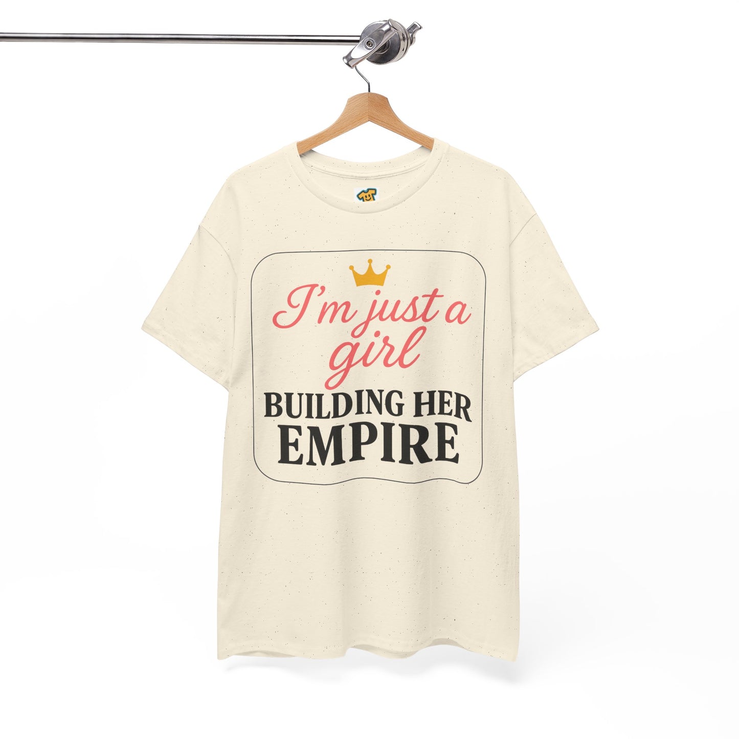 Girl Boss Tee Just a Girl Building Her Empire Heavy Cotton