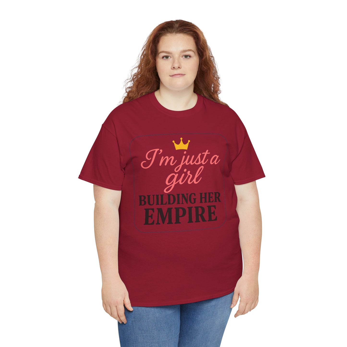 Girl Boss Tee Just a Girl Building Her Empire Heavy Cotton