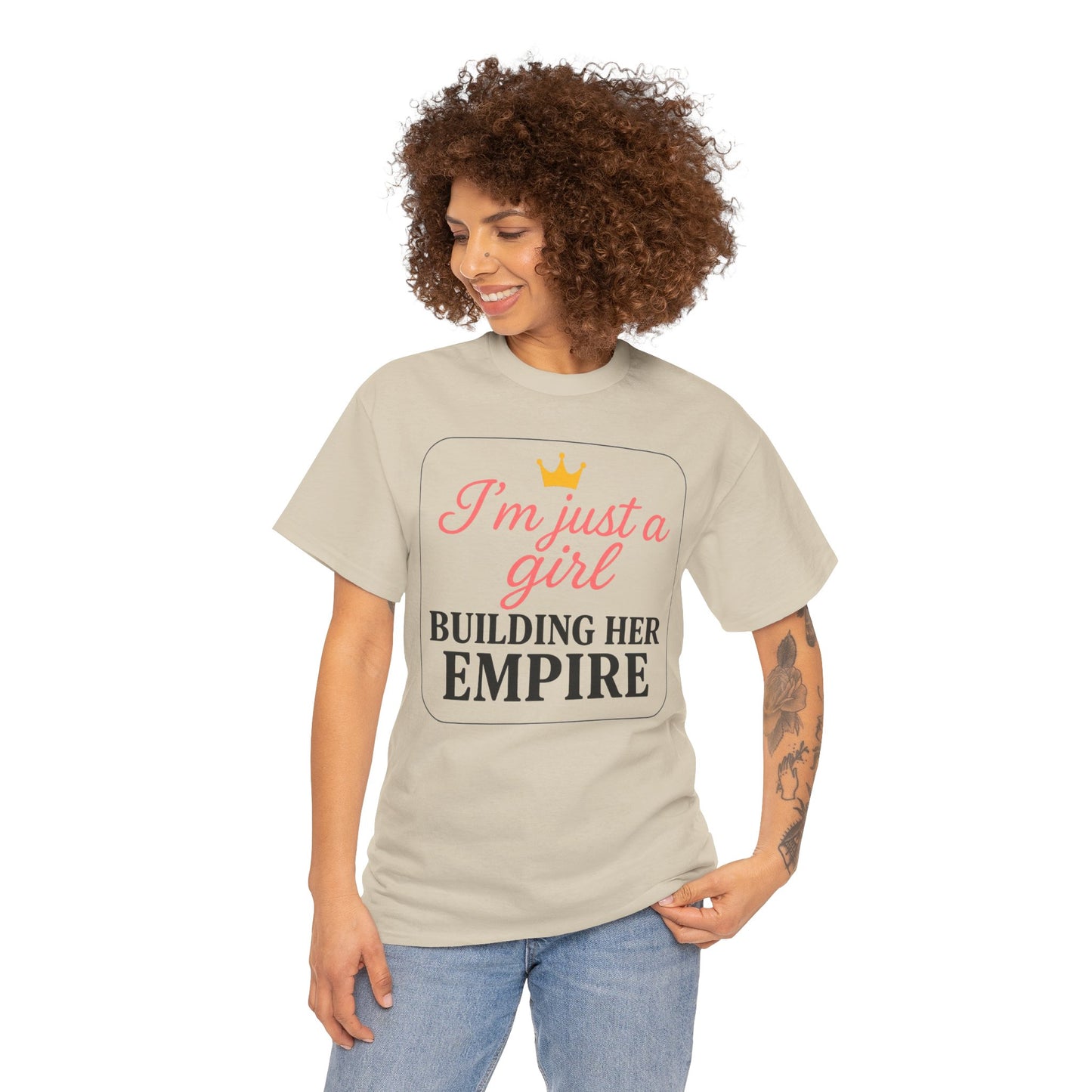 Girl Boss Tee Just a Girl Building Her Empire Heavy Cotton