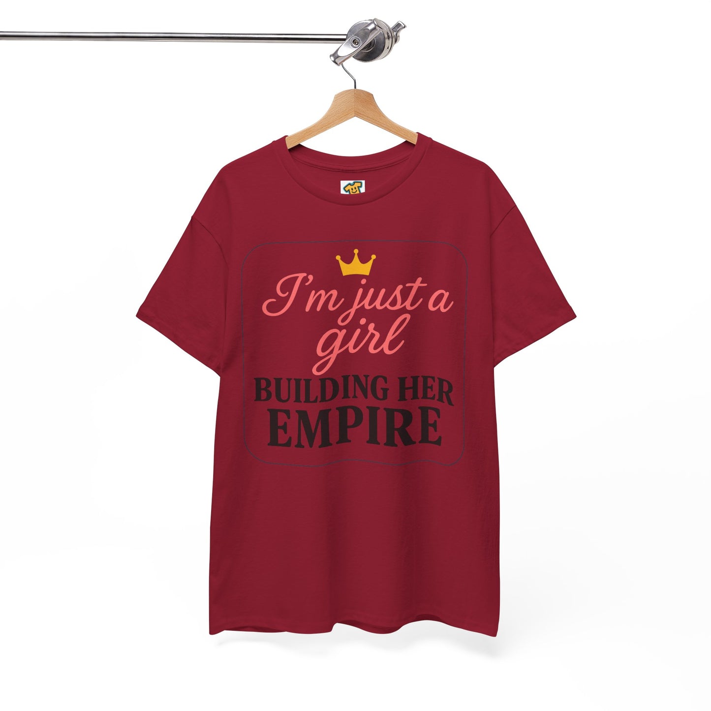 Girl Boss Tee Just a Girl Building Her Empire Heavy Cotton