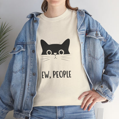 Ew People, Funny Cat Tee