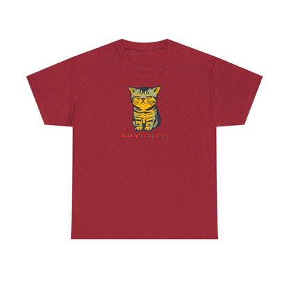 Quirky Cat 'Brain Not Loaded Yet' T-Shirt