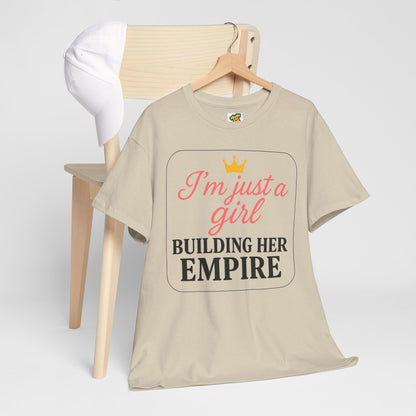 Girl Boss Tee  Just a Girl Building Her Empire  Heavy Cotton